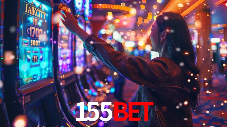 Explore as vantagens do 155Bet: serviço profissional e confiabilidade